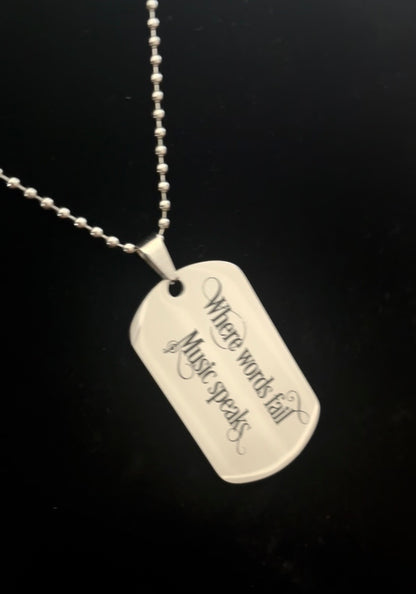"When Words Fail" Dog Tag Neckace